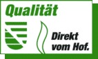Qualität. Direkt vom Hof